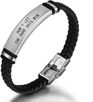 Dont Let The Hard Days Win Bracelet, Adjustable Engraved Stainless Steel Black Leather Braided Bracelets Inspirational Little Words Project Bracelet Jewelry Gifts for Hard Times Men Son Husband